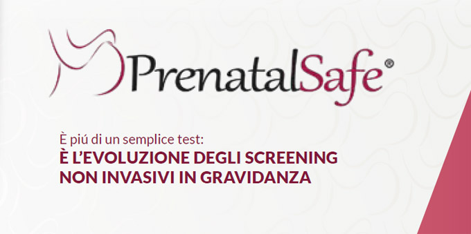 PrenatalSafe - Il primo test prenatale non invasivo adatto ad ogni tipo di gravidanza